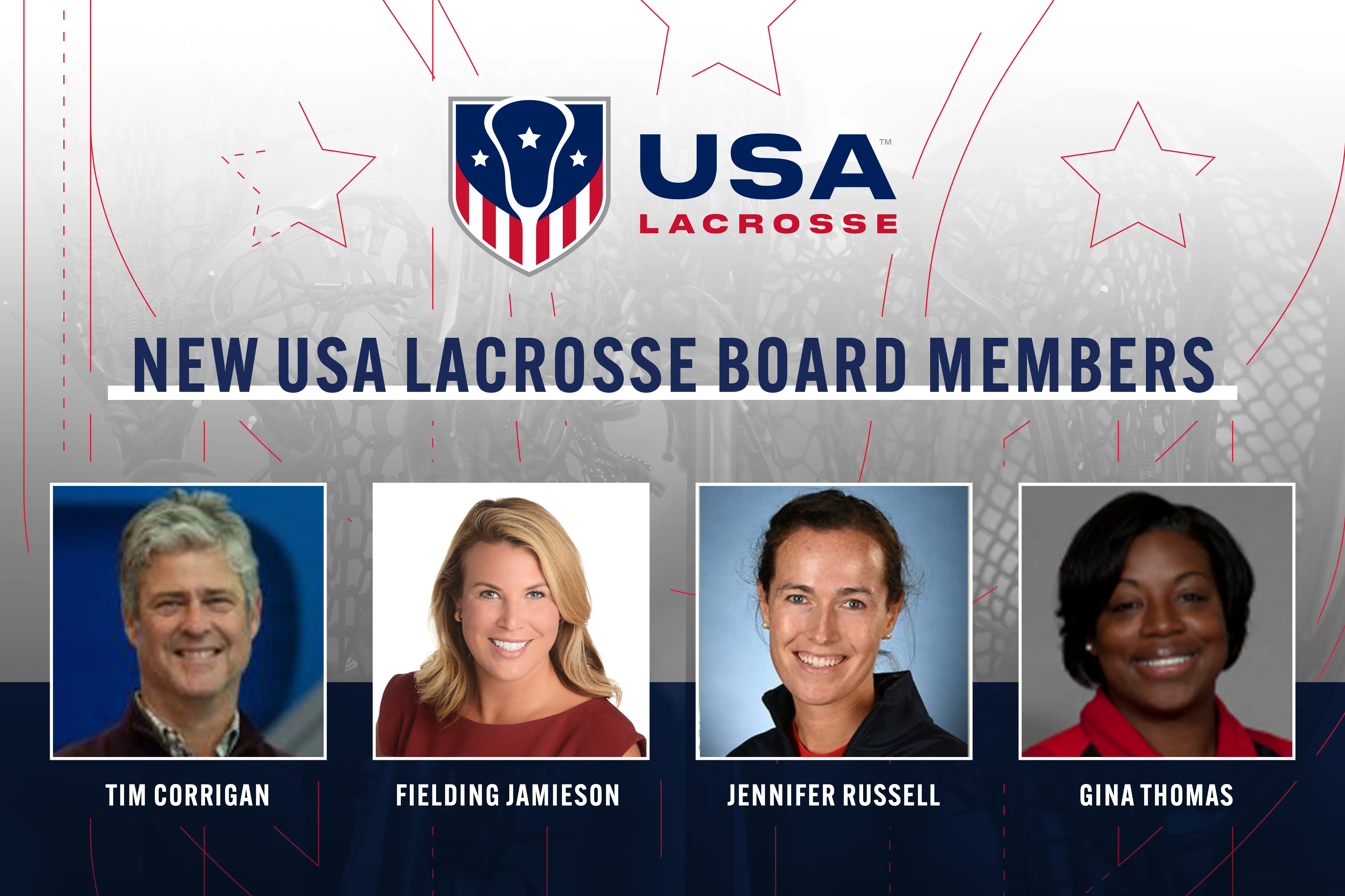Headshots of new USA Lacrosse Board Members Tim Corrigan, Fielding Jamieson, Jennifer Russell and Gina Thomas