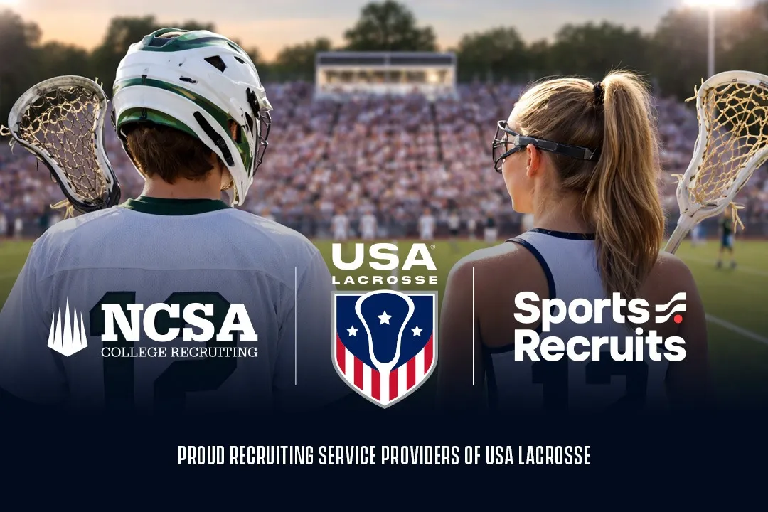 Graphic of boy and girl lacrosse player looking at full stadium with logos from NCSA, USA Lacrosse and SportsRecruits