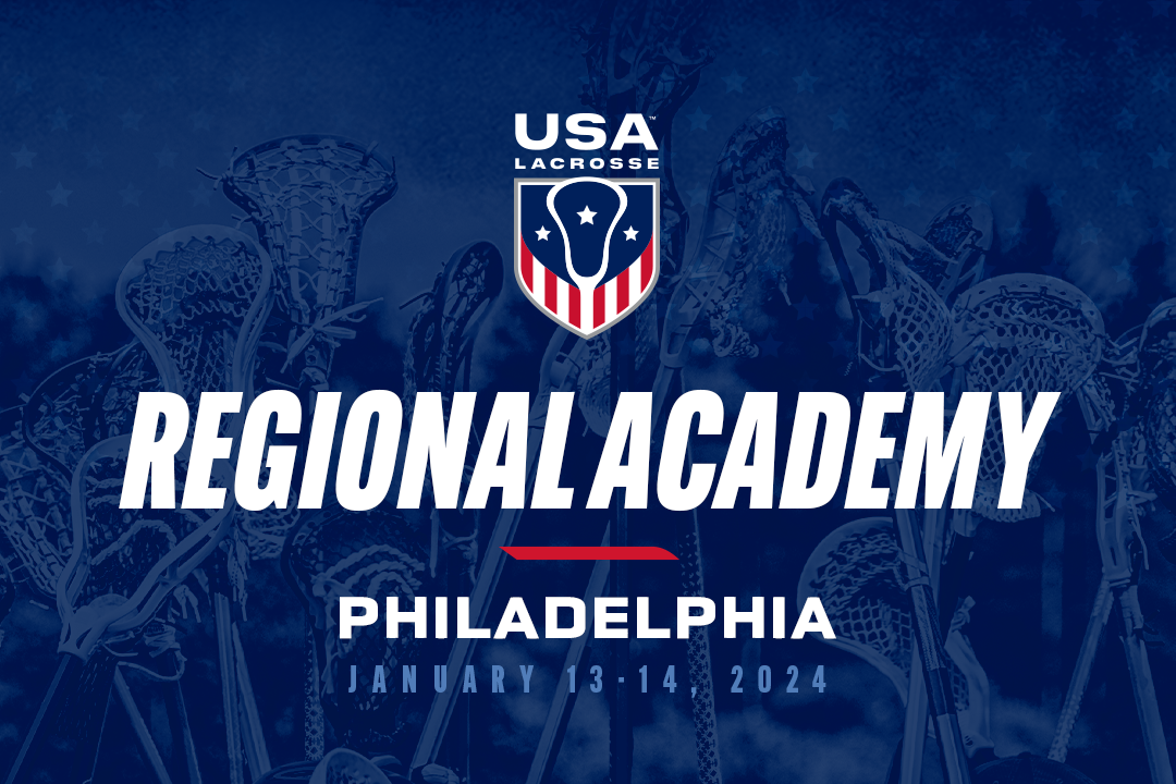 Registration has opened for the US Lacrosse Academy in Philadelphia
