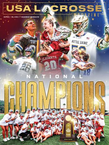 July 2024 edition of USA Lacrosse Magazine